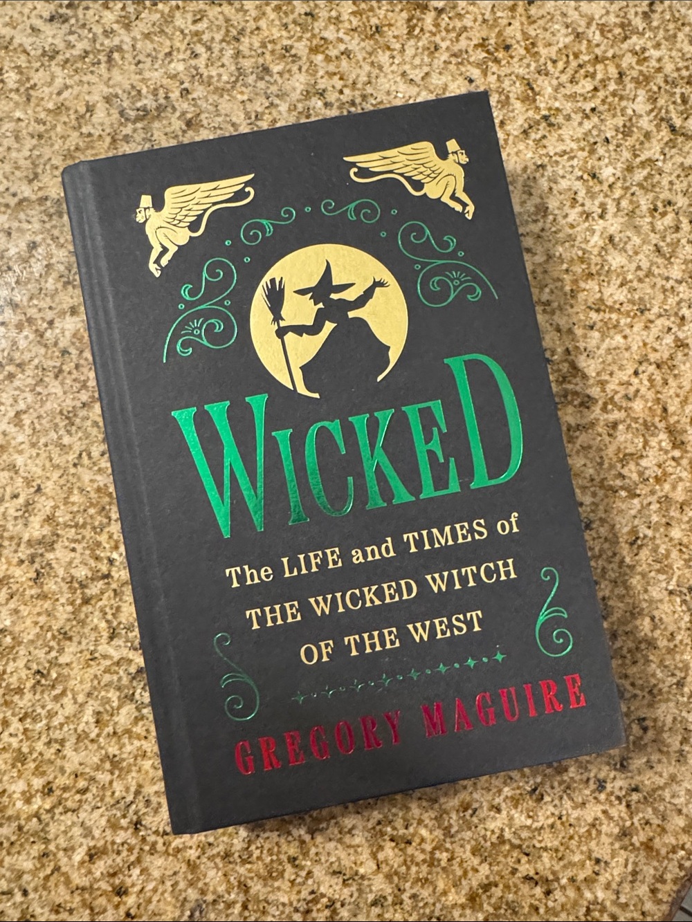 Wicked by Gregory Maguire - Black Cover with Green & Gold Foil